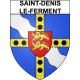 Saint-Denis-le-Ferment 27 ville Stickers blason autocollant adhésif